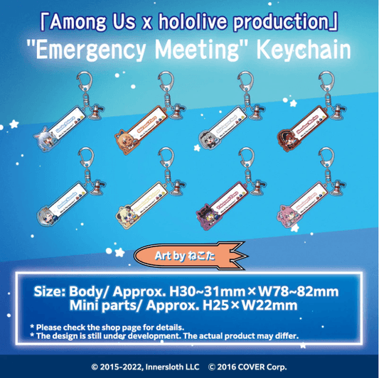 "Among Us x hololive production" Emergency Meeting Keychains - hololive Gen3 & Gen 4 - TinyTokyoToys